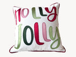 Load image into Gallery viewer, Holly Jolly Embroidered Christmas Holiday Pillow
